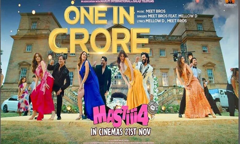 ‘मस्ती-4’-का-नया-धमाकेदार-गाना-‘वन-इन-करोड़’-रिलीज़,-देखिए-ग्लैमरस-अंदाज़